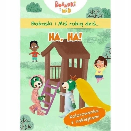 Bobaski i Miś robią dziś... Ha, ha! 66300