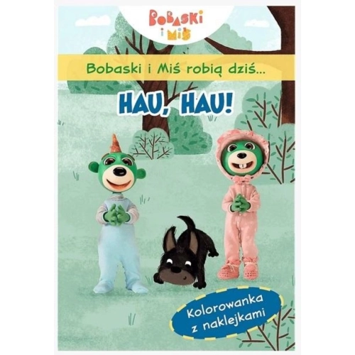 Bobaski i Miś robią dziś... Hau, hau! 66324