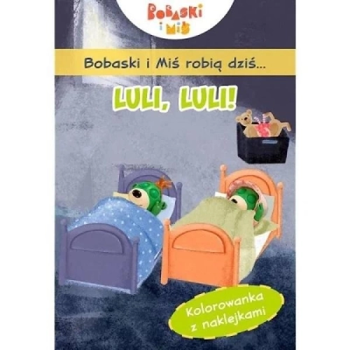 Bobaski i Miś robią dziś… Luli, luli 66294